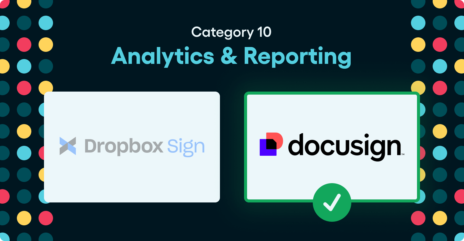 DocuSign vs Dropbox Sign - Analytics & Reporting