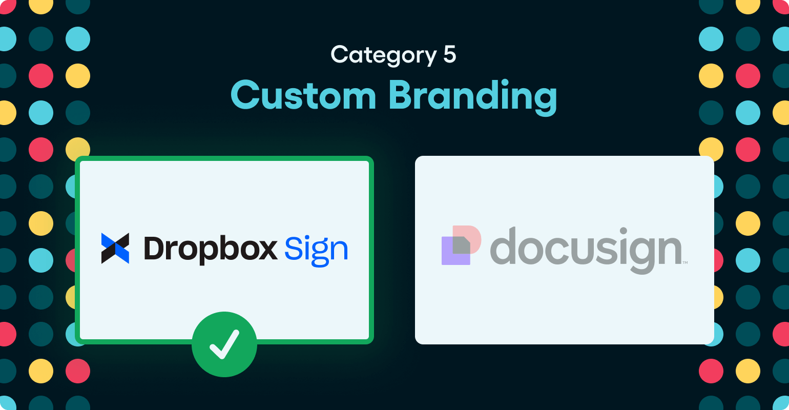 DocuSign vs Dropbox Sign - Custom Branding